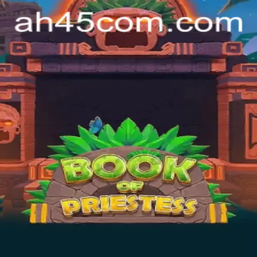 Exploring the Mystical World of BookOfPriestess: An Engaging Adventure