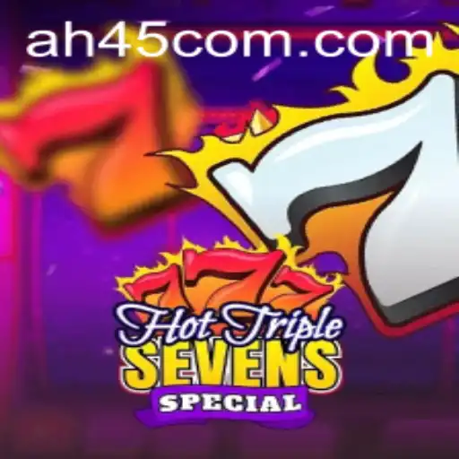 HotTripleSevensSpecial: The Game That Combines Tradition with Modern Excitement